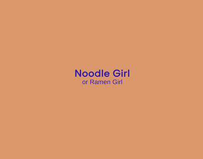 Noodle Girl