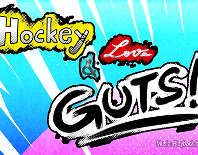 Hockey, Love and GUTS! – TEASER