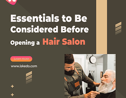 Essentials to be considered before opening a hair salon
