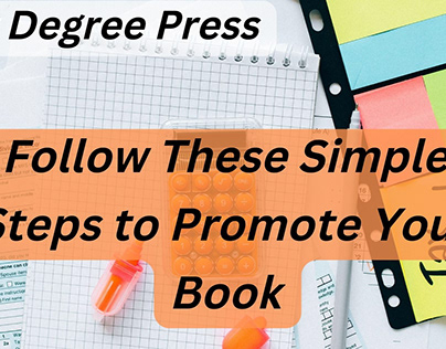 Follow These Simple Steps to Promote Your Book