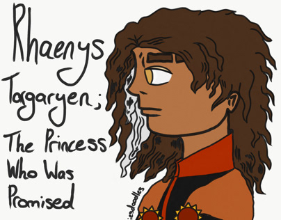 ASOIAF: Princess Rhaenys Targaryen [DRAWING]