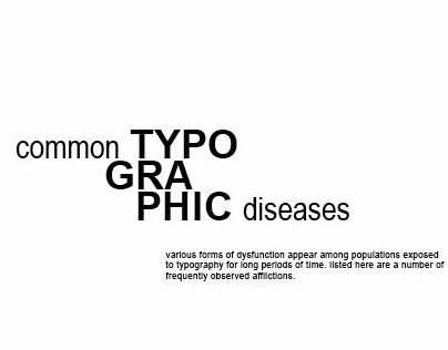 Typographic Diseases