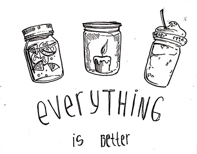 Everything's better in jars.