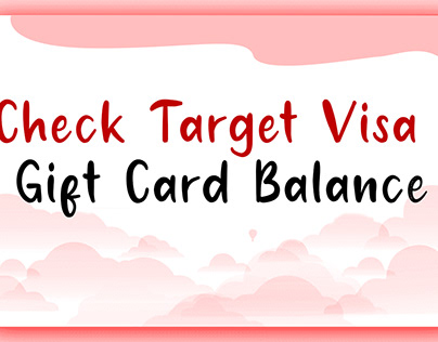 How to Check Target Visa Gift Card Balance