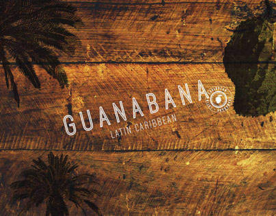 Guanabana Restaurant Rebrand