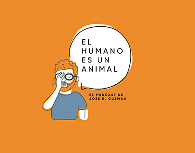 Concept Art Podcast El Humano es un Animal