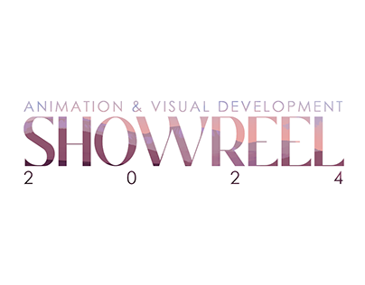 SHOWREEL 2024 | Animation & Visual Development