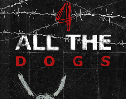 4 ALL THE DOGS POSTER DESIGN