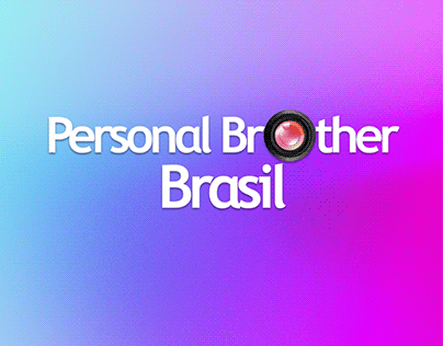 Personal Brother Brasil | Campanha Motivacional