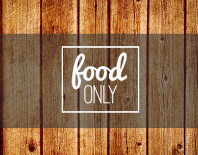 Only Food- Blog