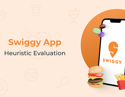 Swiggy App - Heuristic Evaluation