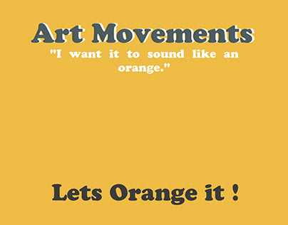 Art Movements in ORANGE