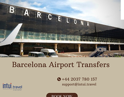 Barcelona Airport Transfers with Intui travel
