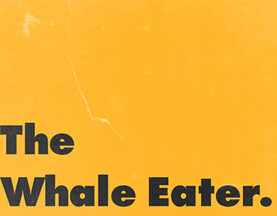 The Whale Eater