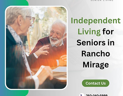 Independent Living for Seniors in Rancho Mirage