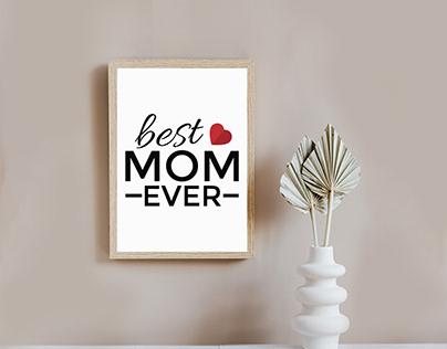 Best MOM ever Printable