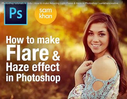 How to make Amazing Light Flares & Haze in Photoshop