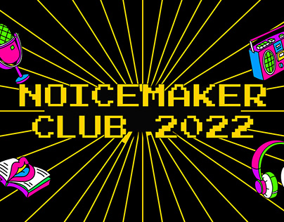 Noicemaker Club 2022
