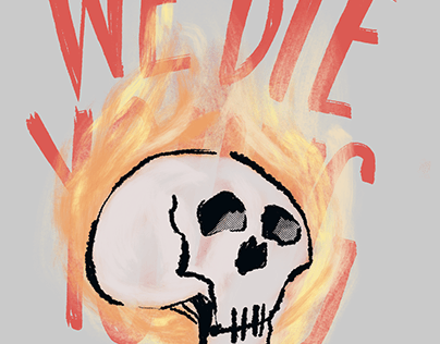 We Die Young [Poster]