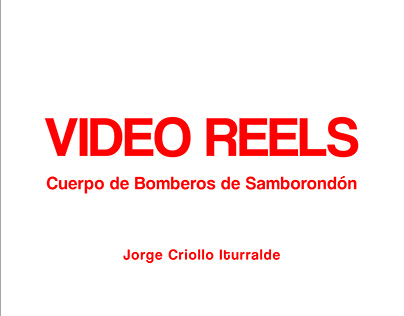 VIDEOS REELS PARA EL CUERPO DE BOMBEROS DE SAMBORONDÓN