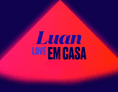 Live Luan Love em Casa