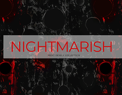 NIGHTMARISH - PRINT DESIGN PROJECT