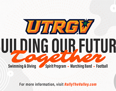 UTRGV Building Our Future Together