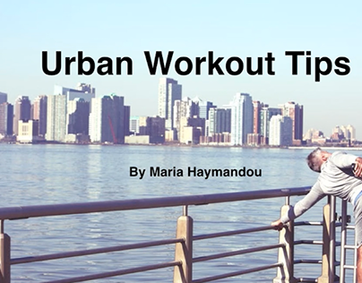 Urban Workout Tips from Maria Haymandou