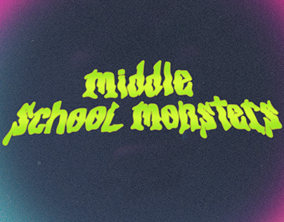 Middle School Monsters