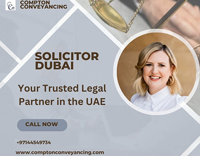 Solicitor Dubai: Your Trusted Legal Partner in the UAE