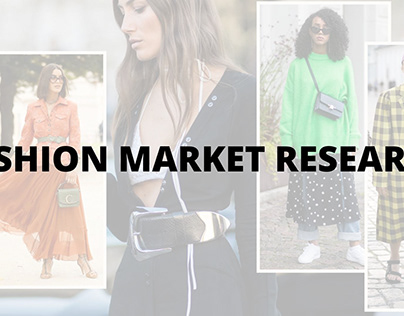 Project thumbnail - Fashion Market Research