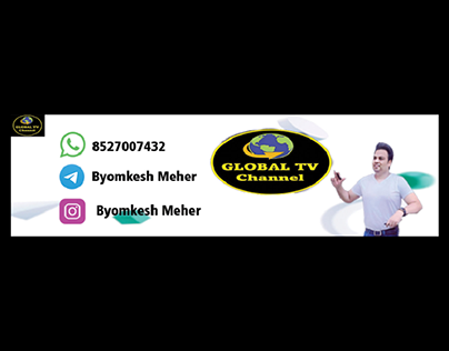 YOUTUBE CHANNEL BANNERS FOR GLOBAL TV CHANNEL