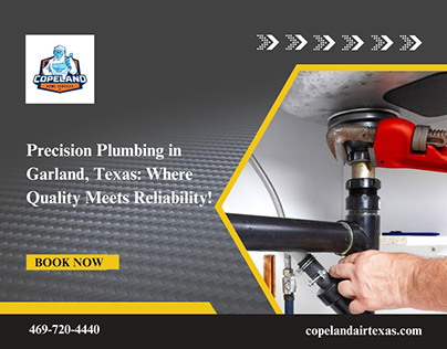 Plumbing in Garland, TX, Quality Meets Reliability
