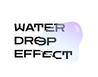 Water Drop Effect in Use