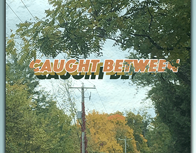Caught Between - EP