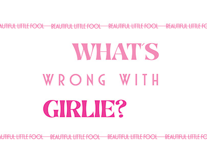 What´s Wrong With Girlie?