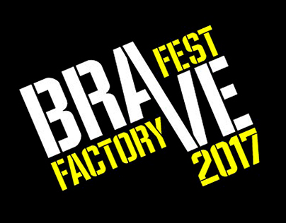 Logo & poster for BRAVE Factory fest