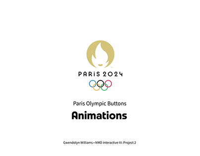 Paris 2024 Button Animations- Gwendolyn Williams