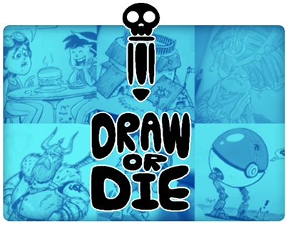 Draw or Die - #03