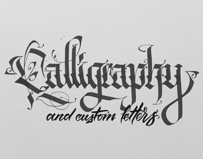 Calligraphy and custom letters