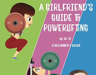 A Girlfriend's Guide to Powerlifting