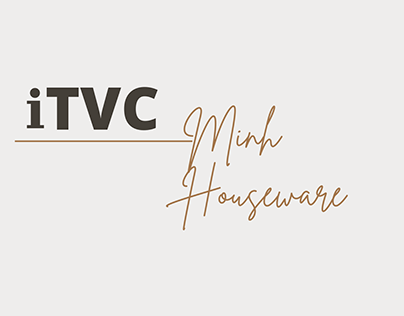[iTVC] MINH HOUSEWARE
