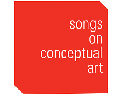 Songs on Conceptual Art