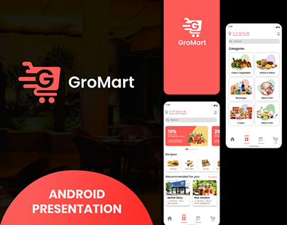 GroMart: Android Presentation