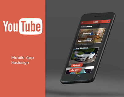 YouTube Mobile App Redesign