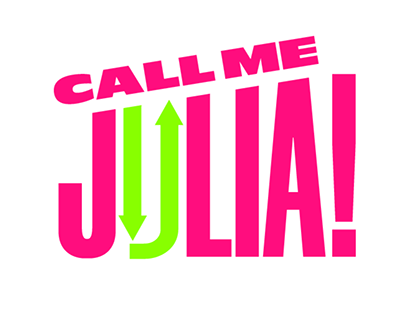 Call Me Julia! (Blog)