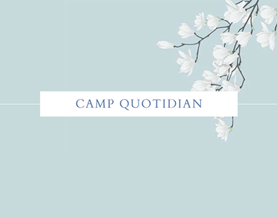 CAMP QUOTIDIAN