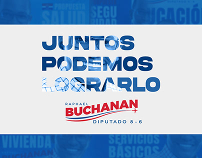 CAMPAÑA POLITICA BUCHANAN - SOCIAL MEDIA