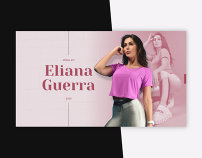 Design Mídia Kit - Eliana Guerra (Influencer)