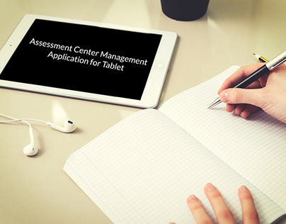 Assessment Center Management - Tablet Application